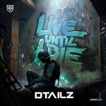 Live Until I Die