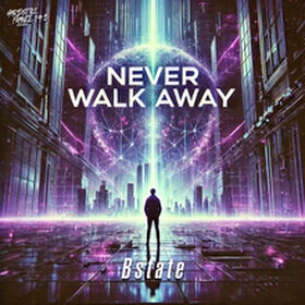 Never Walk Away