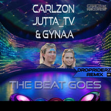 The Beat Goes (Dropriderz Remix)