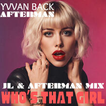Who's That Girl (JL & Afterman Remix)