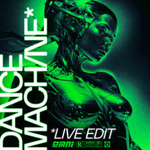 Dance Machine (Live Edit)