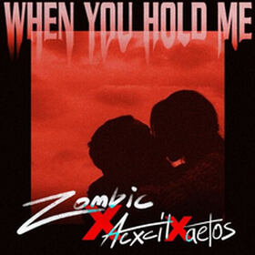 When You Hold Me