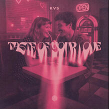 Taste Of Your Love
