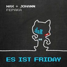 Es Ist Friday