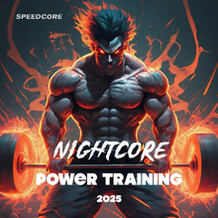 Nightcore Power Training 2025