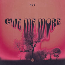 Give Me More