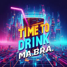 Time To Drink