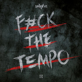 Fuck The Tempo