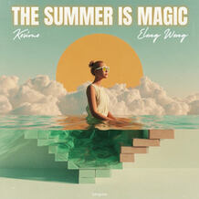 The Summer Is Magic