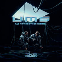 UMS (Pat Mat Brothers Remix)