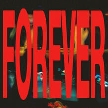 Forever (If U Need It)