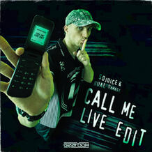 CALL ME (So Juice Live Edit)