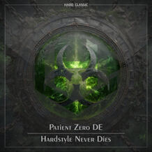 Hardstyle Never Dies