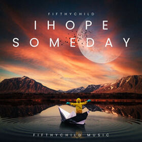 I Hope Someday