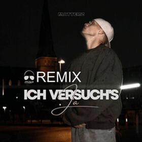 Ich Versuch´s Ja (MartinBepunkt Remix)