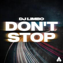 DON'T STOP