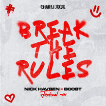 Break The Rules (Nick Havsen x BOOST Festival Mix)
