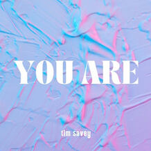 You Are
