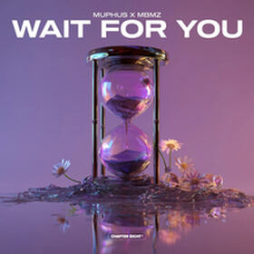 Wait For You