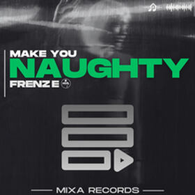 Make You Naughty