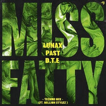 Miss Fatty (Techno Mix)