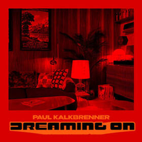 DREAMING ON