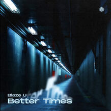 Better Times