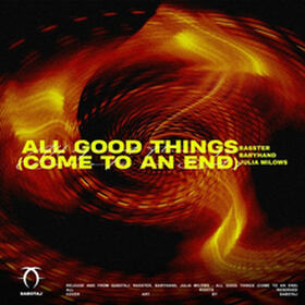 All Good Things (Come To An End)