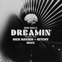 Dreamin' (Nick Havsen x RITCHY Remix)