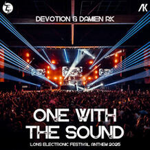 One With The Sound (Lons Electronic Festival Anthem 2025)