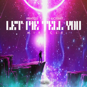 Let Me Tell You (Miracle)