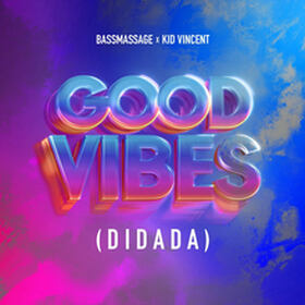 Good Vibes (DiDaDa)