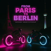 From Paris To Berlin