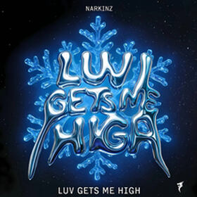 Luv Gets Me High