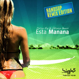 Esta Manana (Hands Up Remix Edition)