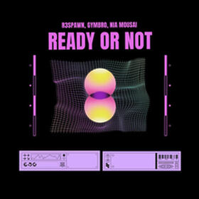 Ready Or Not