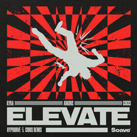Elevate (HYPRDRVE & CIBUS Remix)