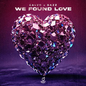 We Found Love