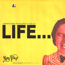 Always Look On The Bright Side Of Life...