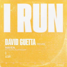I Run (David Guetta Remix)
