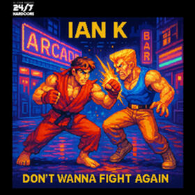 Don't Wanna Fight Again