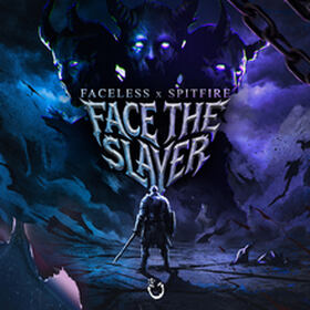 Face The Slayer