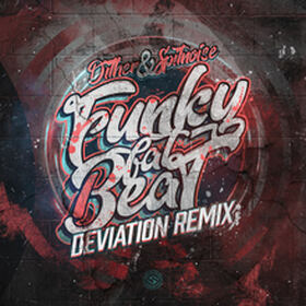Funky Fat Beat (Deviation Remix)