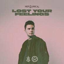 Lost Your Feelings
