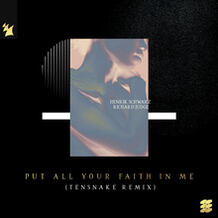 Put All Your Faith In Me (Tensnake Remix)