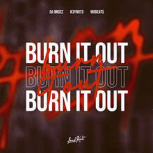 Burn It Out