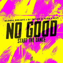 No Good (Start The Dance)