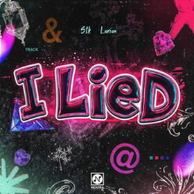 I Lied