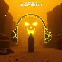 Ready Or Not