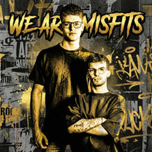 WE ARE MISFITS